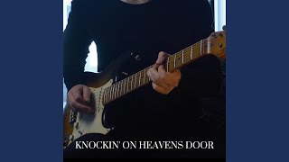 Knockin' on Heavens Door