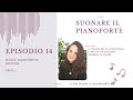 14 musica pianoforte ed emozioni  parte 1 podcast