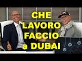 CHE LAVORO FACCIO e come sono arrivato a DUBAI? (Short version)