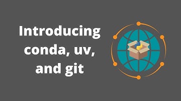 Geographic Software Design | Week 2: An introduction to conda, uv, and git