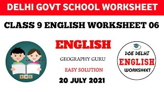 Class 9 English Worksheet 6 | English Worksheet 6 Class 9 | 2021-22 Worksheet6 gg Doe Solution