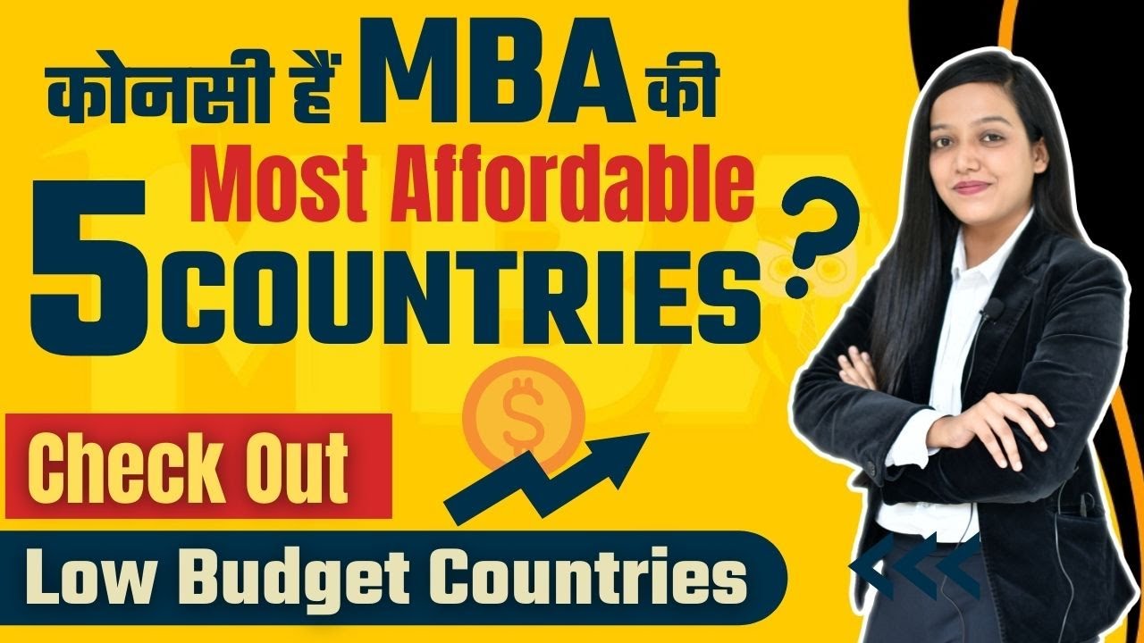 Top 5 Most Affordable Countries To Study MBA Abroad!! Country With