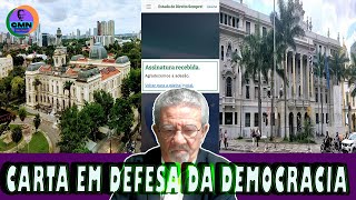 Carta Em Defesa da Democracia, Está Ganhando Adesão Massiva! - Canal do Modesto Neto