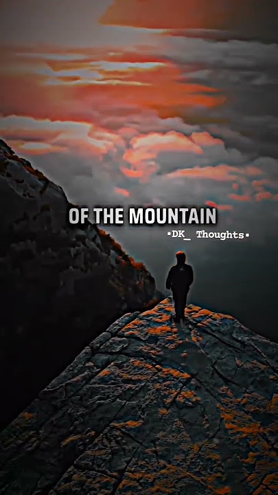 THE MOUNTAIN.../English best motivational status/successful status/#shorts #motivation #explore