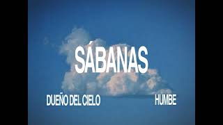 HUMBE - SÁBANAS (Lyric Video)