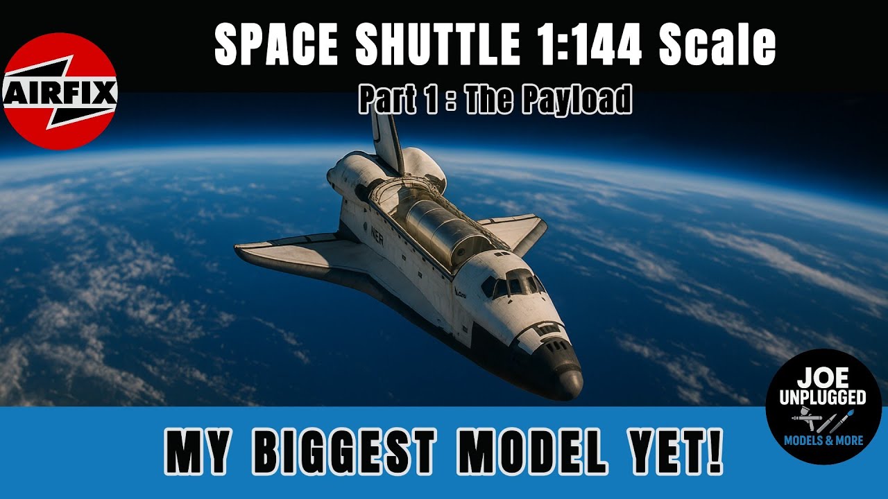 My Biggest Model Yet - The Airfix 1:44 Scale NASA Space Shuttle