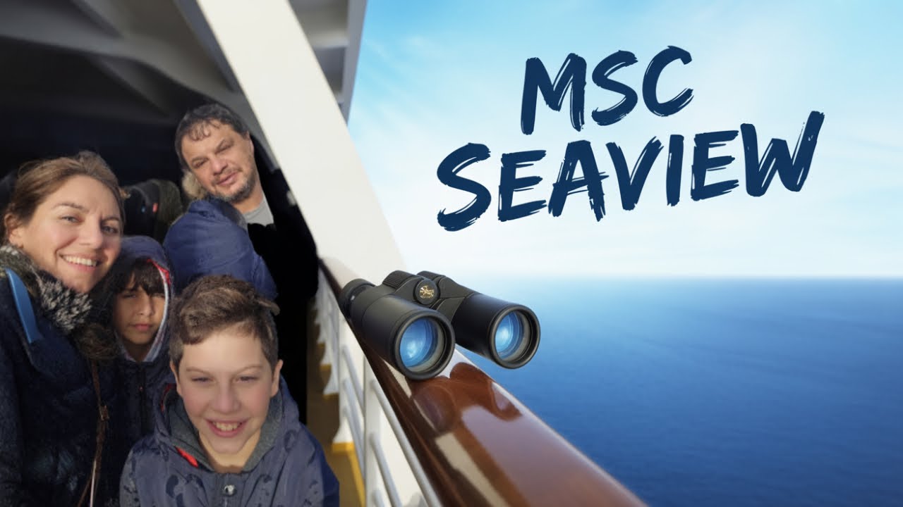 MSC SEAVIEW: Семейный отдых, потрясающие виды и незабываемые воспоминания!