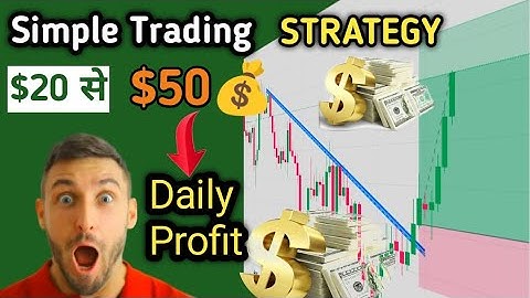Best intraday trading strategy || simple forex trading strategy for beginners || $50 Earn per day