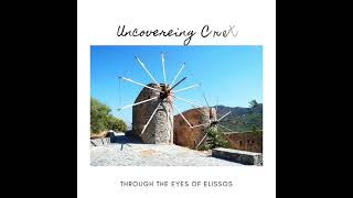 Through the Eyes of Elissos: Visit the Highly Fertile Plateau of Lassithi