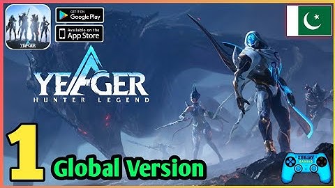 Yeager Hunter Legend Android/iOS Gameplay Walkthrough Part 1