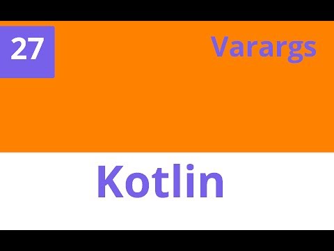 Capítulo 27 Kotlin - Varargs
