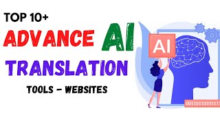 Top 10+ Advance  AI Artificial Intelligence Translation Tools and Websites | ai translation tool. screenshot 3