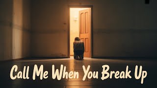 Call Me When You Break Up (Song) Selena Gomez, Benny Blanco, Gracie Abrams