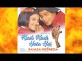 Film India || Kuch Kuch Hota Hai Bahasa Indonesia -full HD 720 P