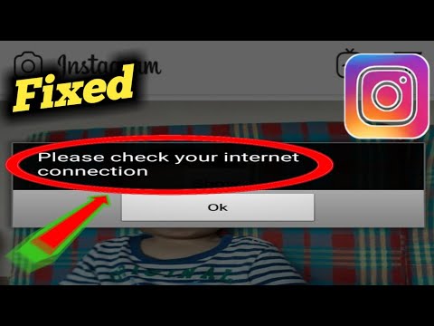 Fix Instagram Please Check Your Internet connection Problem Solved