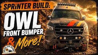 Owl Vans Bumper & Winch DIY Install And I Insulate The Van Interior
