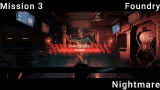 DOOM – Campaign | Mission 3: Foundry (Nightmare | No Commentary)