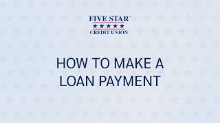 How to Make a Loan Payment