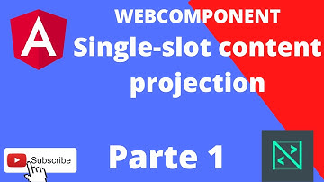 WebComponent Angular - content-projection - Single-slot content projection