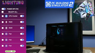 PC building Simulator 2 Set all RGB lightening to blue with music effect
