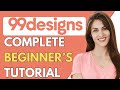 99designs tutorial 2024  how to make money from 99designs for beginners