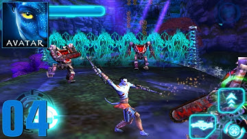 Avatar HD - Gameplay Walkthrough Part #4 (Android & iOS) James Cameron