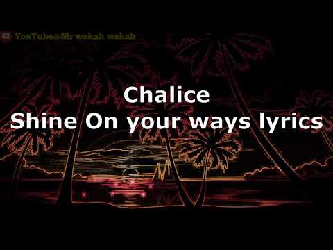 Chalice - Shine
