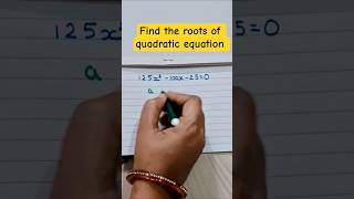 Quadratic equations #maths #mathstricks #education #quadratic #quadraticequation #shorts