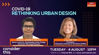 Consider This: Covid-19 rethinking urban design