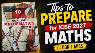 "ICSE 2027 Maths Preparation Strategy 🔥 | Don’t Miss These Tips!”