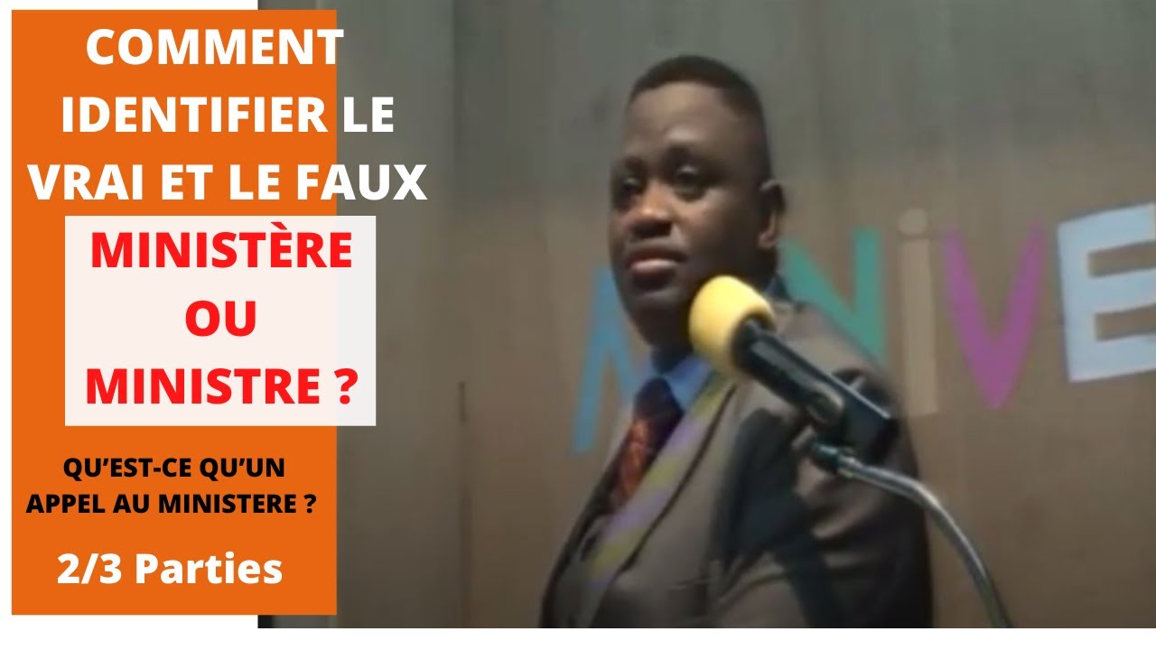 QU'EST-CE QU'UN APPEL AU MINISTÈRE ?  2/3 Parties