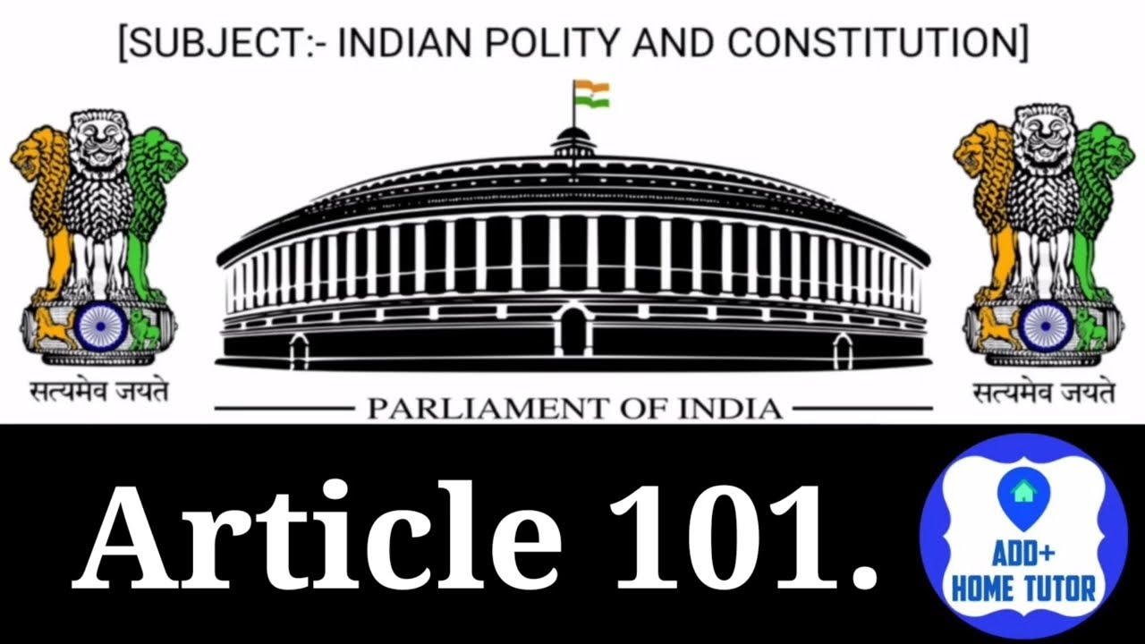 Part 5th | Article 101 | The Union | Chapter 2nd | Indian Polity & Constitution In English In Hindi.