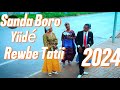 Sanda Boro 2024 Yiide rewbe tatii