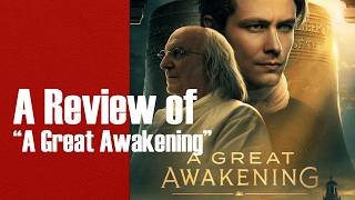 A Pastor's Review Of "a Great Awakening"