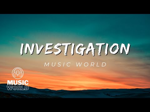 Investigation Music |  Funny music | Meme Music | Music Worl..