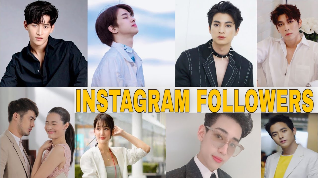 12 Famous Thai Celebrities Instagram Followers Comparison 2020 Celeb
