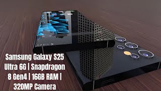 Samsung Galaxy S25 Ultra 6G | Snapdragon 8 Gen4 | 16GB RAM | 320MP Camera