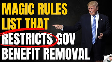 Magic Rules That Restrict Government Benefit Removal