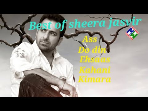 Best of sheera jasvir  punjabi sad songs sheera jasbir