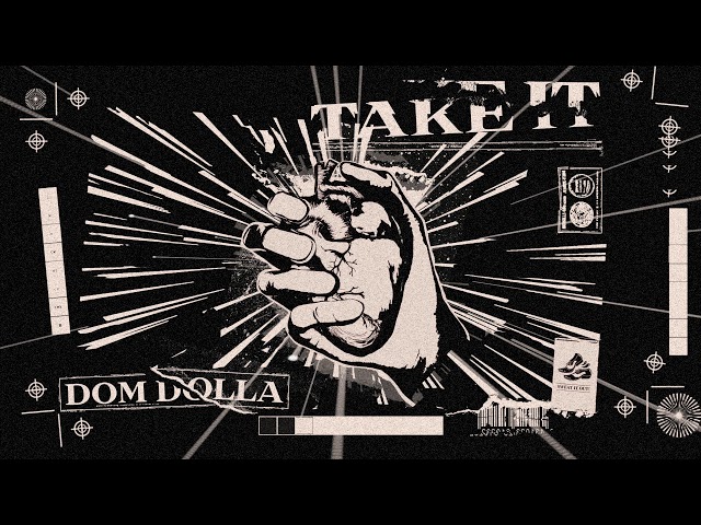 Dom Dolla - Take It