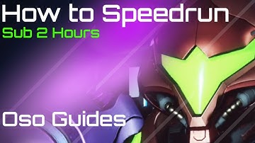 Metroid Dread - Beginners guide to Speedrunning sub-2 hour run