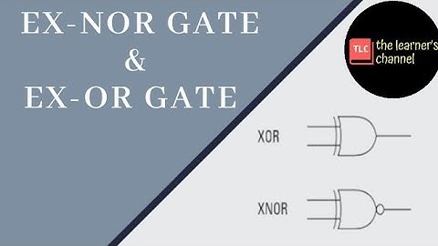 Ex-OR (XOR) and Ex-NOR (XNOR) Logic Gate || in Hindi ||
