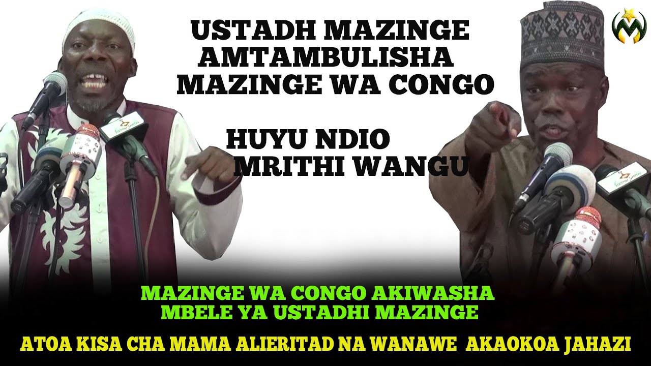 MAZINGE WA CONGO | KISEDEE MKALI WA KUPANGUA HOJA ZA WAKRISTO |  ATEMA MADINI MAZINGE ASHANGAA