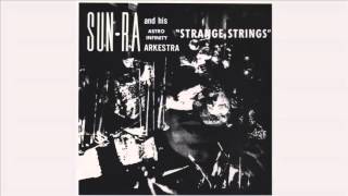 Sun Ra - Strange Strings 1966 - YouTube