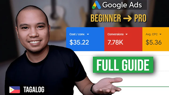 Google Ads Step-by-Step Tutorial 2025 [TAGALOG] - 100% Guaranteed Effective
