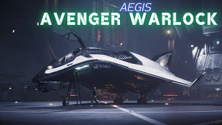 Star Citizen: Aegis Avenger Warlock - Performance/Interior/Exterior Tour