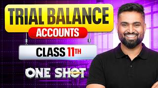 TRIAL BALANCE | CLASS 11 ACCOUNTS | ONESHOT | Shubham Jagdish | 8112601234 | #shubhamsambhallega