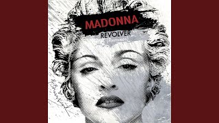 Смотреть клип Revolver (Madonna Vs. David Guetta One Love Club Remix)