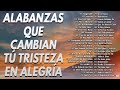 LAS 50 MEJORES CANCIONES CRISTIANAS DE TODOS LOS TIEMPOS - ALABANZAS CRISTIANAS VIEJITAS PERO BONITA