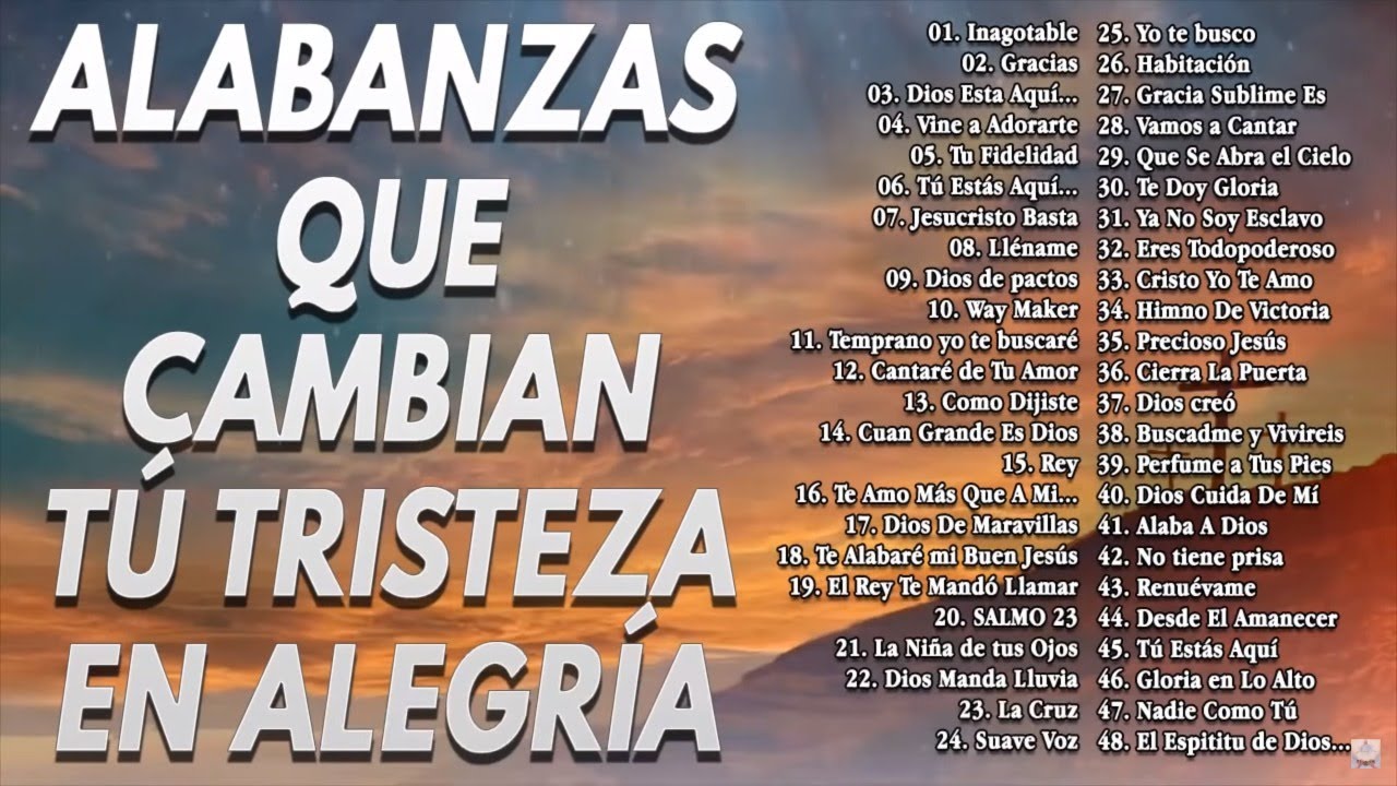 Las 50 Mejores Canciones Cristianas De Todos Los Tiempos Alabanzas Cristianas Viejitas Pero Bonita Youtube